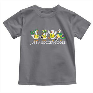 Funny Just A Soccer Goose Toddler T Shirt Brazil Football Fan