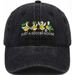 Funny Just A Soccer Goose Washed Cotton Baseball Cap Brazil Football Fan