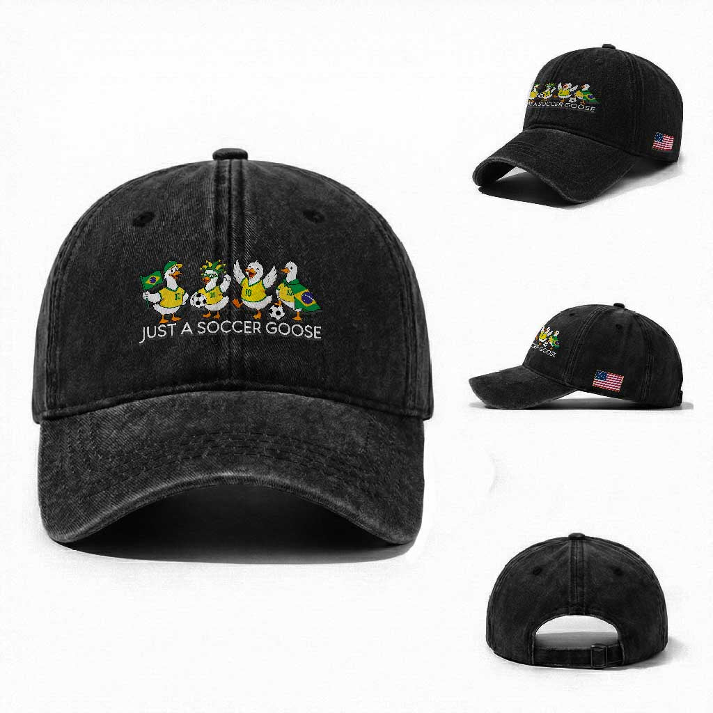 Funny Just A Soccer Goose Washed Cotton Baseball Cap Brazil Football Fan