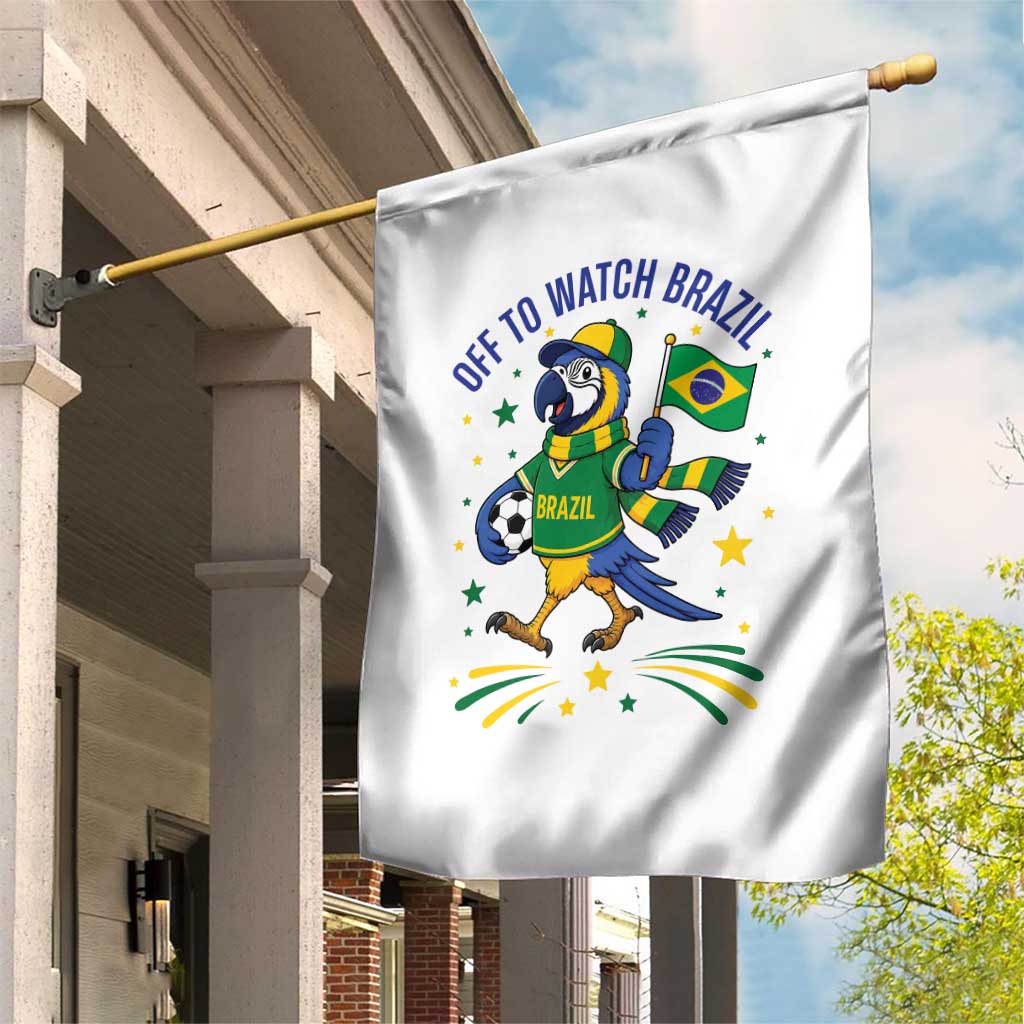 Off To Watch Brazil Garden Flag Funny Tropical Bird Soccer Fan