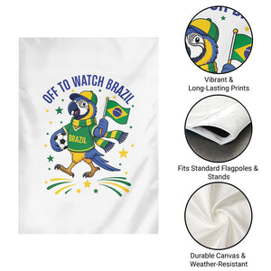 Off To Watch Brazil Garden Flag Funny Tropical Bird Soccer Fan