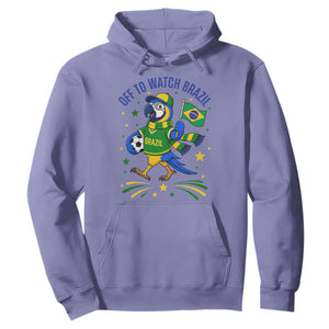 Off To Watch Brazil Hoodie Funny Tropical Bird Soccer Fan