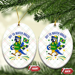 Off To Watch Brazil Ceramic Ornament Funny Tropical Bird Soccer Fan