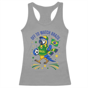 Off To Watch Brazil Racerback Tank Top Funny Tropical Bird Soccer Fan