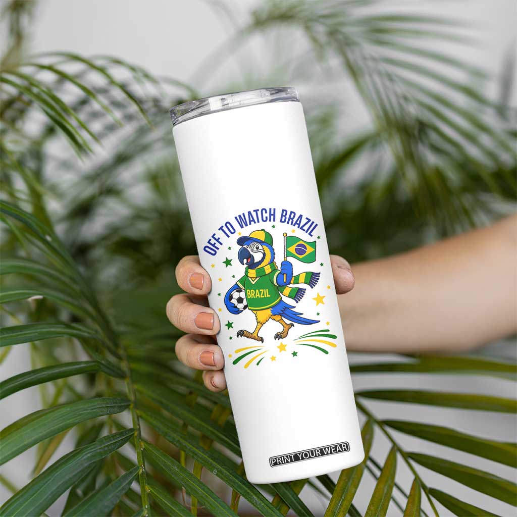 Off To Watch Brazil Skinny Tumbler Funny Tropical Bird Soccer Fan