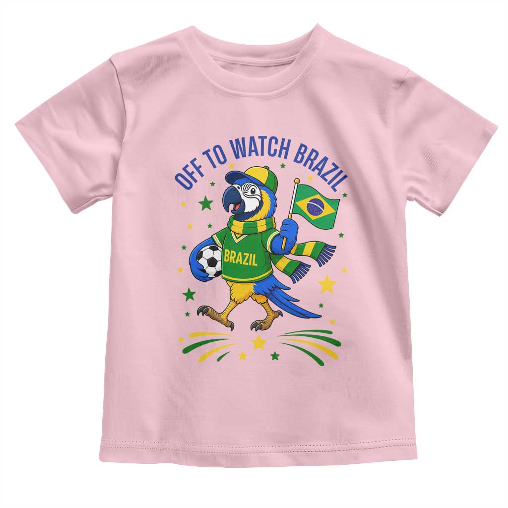 Off To Watch Brazil Toddler T Shirt Funny Tropical Bird Soccer Fan