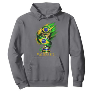 Brazil Soccer Fan 2026 Gift Hoodie Vai Brasil