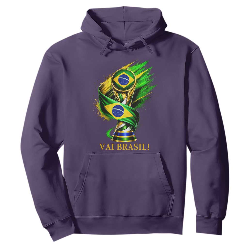 Brazil Soccer Fan 2026 Gift Hoodie Vai Brasil