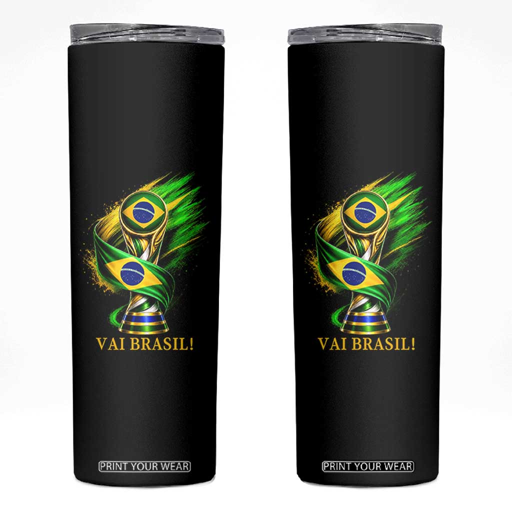 Brazil Soccer Fan 2026 Gift Skinny Tumbler Vai Brasil