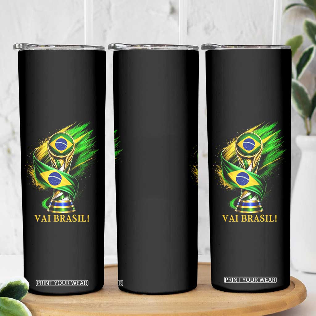 Brazil Soccer Fan 2026 Gift Skinny Tumbler Vai Brasil