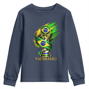 Brazil Soccer Fan 2026 Gift Youth Sweatshirt Vai Brasil
