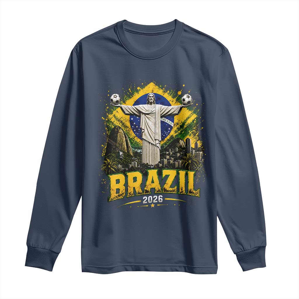 Brazilian Futbol 2026 Long Sleeve Shirt Christ The Redeemer Football Pride