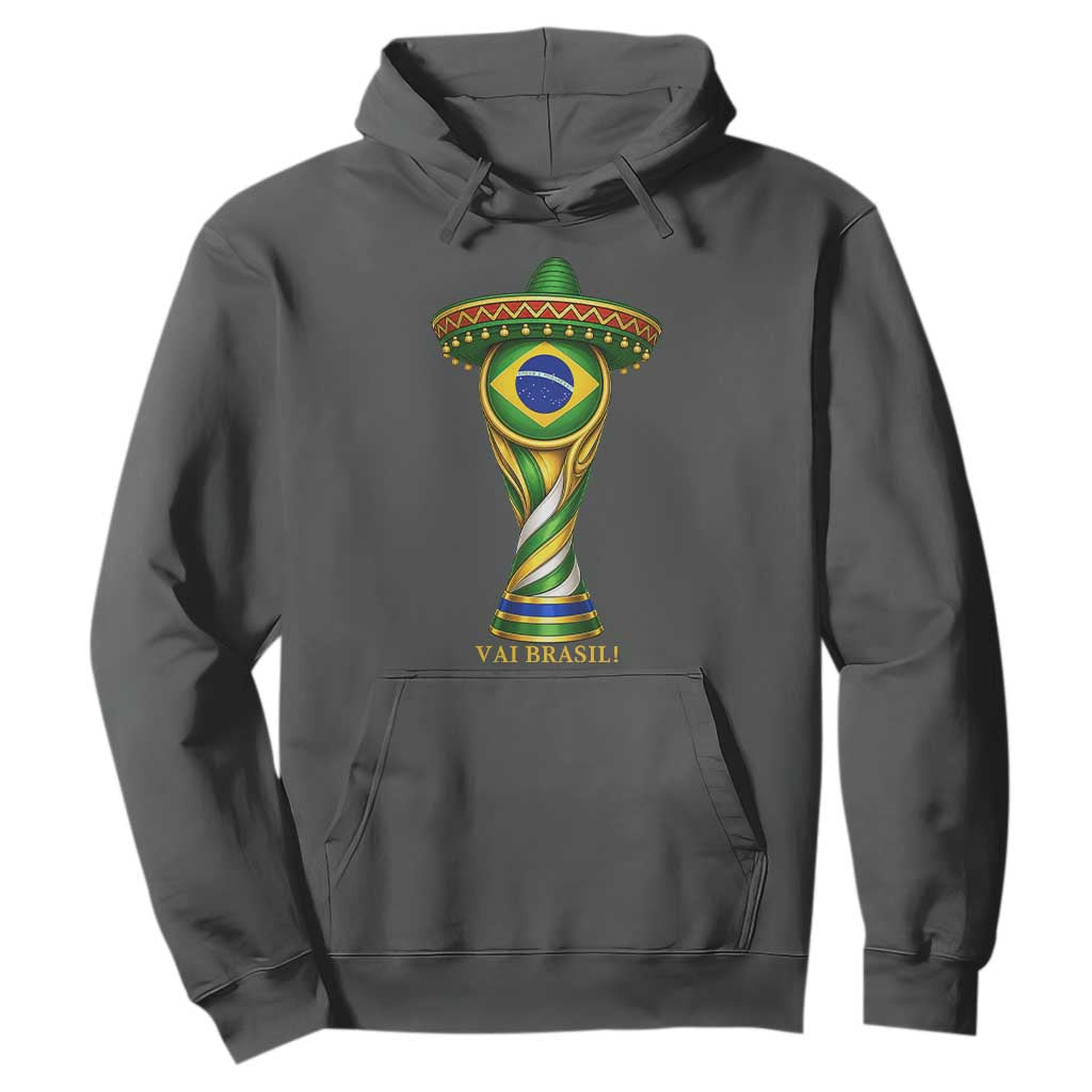 Brazil Football Supporter Gift Hoodie Vai Brasil