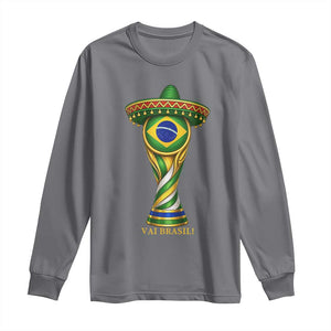 Brazil Football Supporter Gift Long Sleeve Shirt Vai Brasil