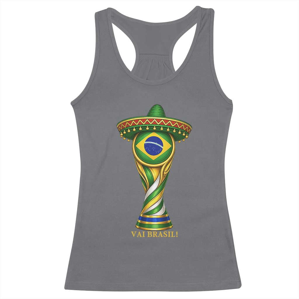 Brazil Football Supporter Gift Racerback Tank Top Vai Brasil