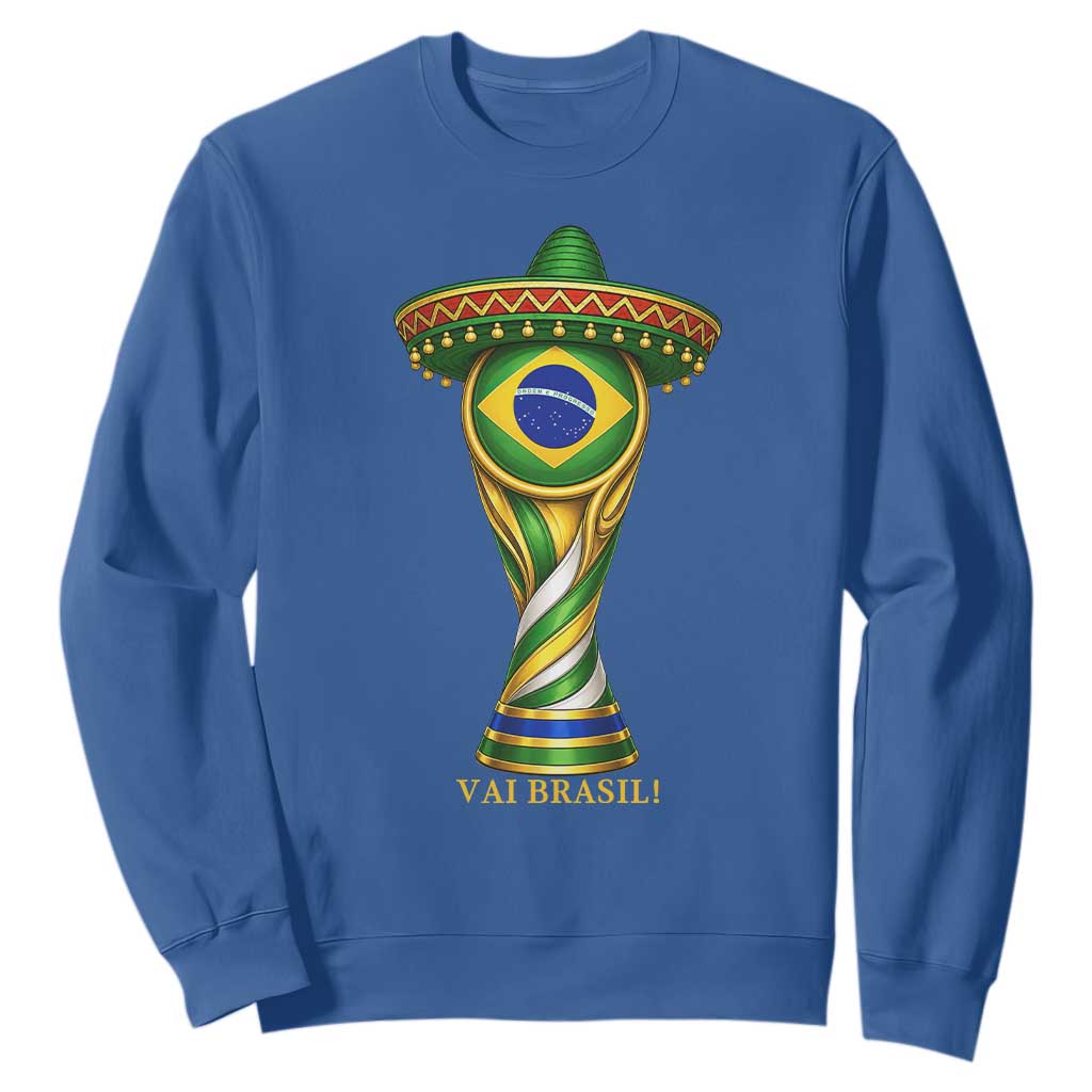 Brazil Football Supporter Gift Sweatshirt Vai Brasil