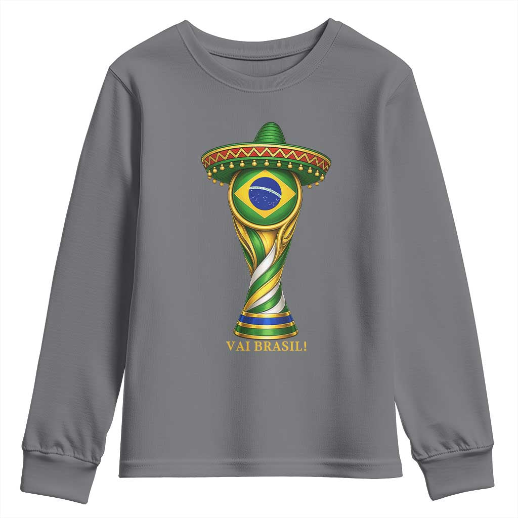 Brazil Football Supporter Gift Youth Sweatshirt Vai Brasil