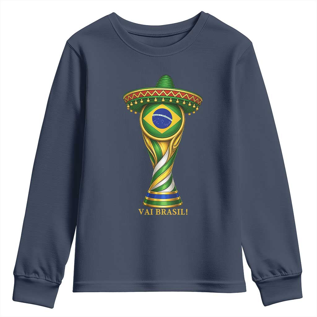 Brazil Football Supporter Gift Youth Sweatshirt Vai Brasil