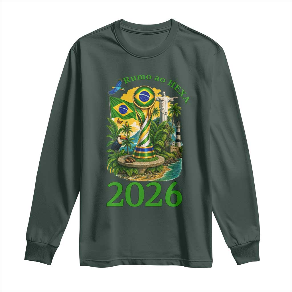 Rumo Ao Hexa Long Sleeve Shirt Brazil Soccer Fan 2026 Graphic