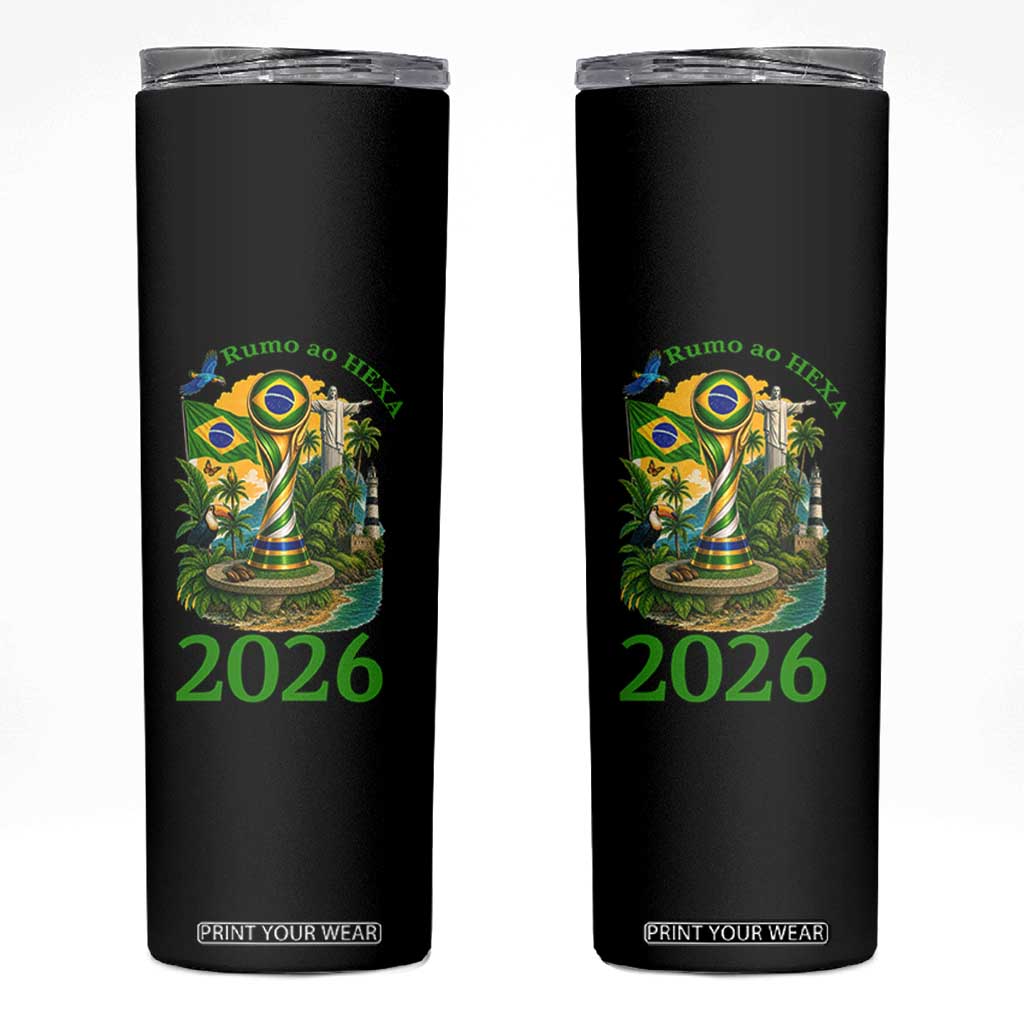 Rumo Ao Hexa Skinny Tumbler Brazil Soccer Fan 2026 Graphic