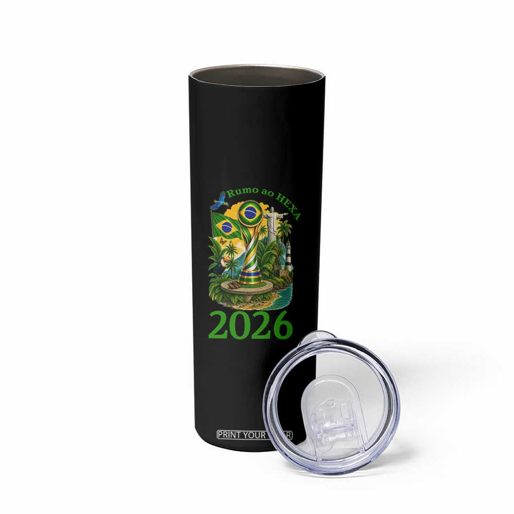 Rumo Ao Hexa Skinny Tumbler Brazil Soccer Fan 2026 Graphic