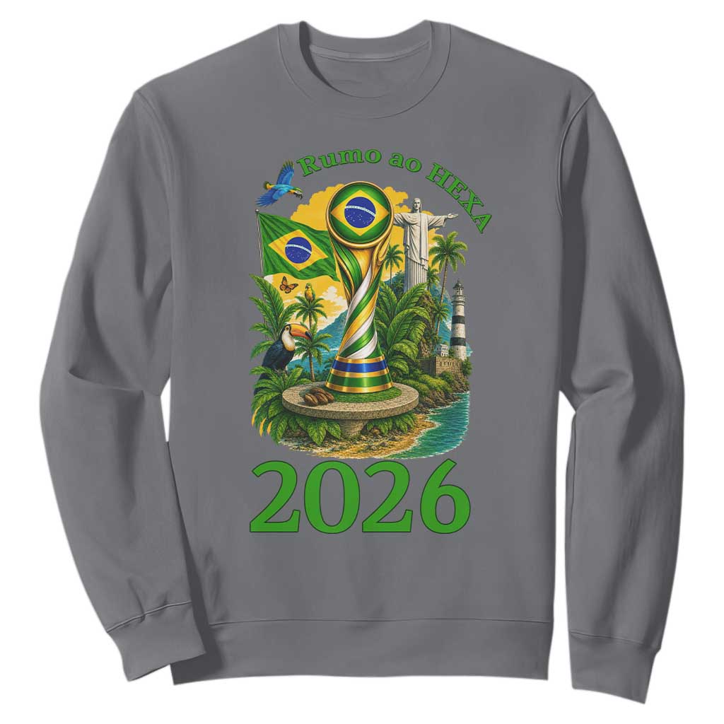 Rumo Ao Hexa Sweatshirt Brazil Soccer Fan 2026 Graphic