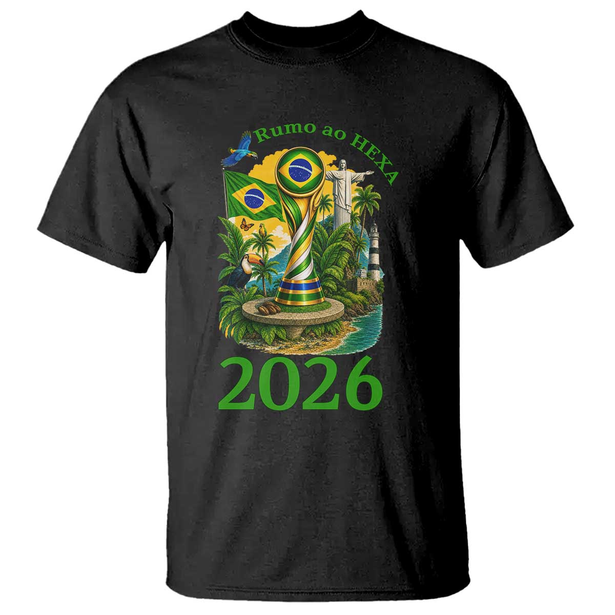 Rumo Ao Hexa T Shirt Brazil Soccer Fan 2026 Graphic TS12 Black Print Your Wear