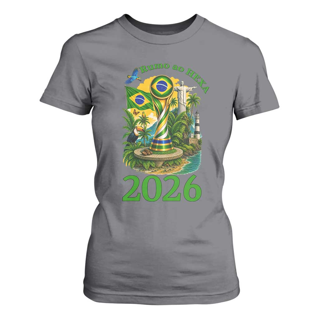 Rumo Ao Hexa T Shirt For Women Brazil Soccer Fan 2026 Graphic