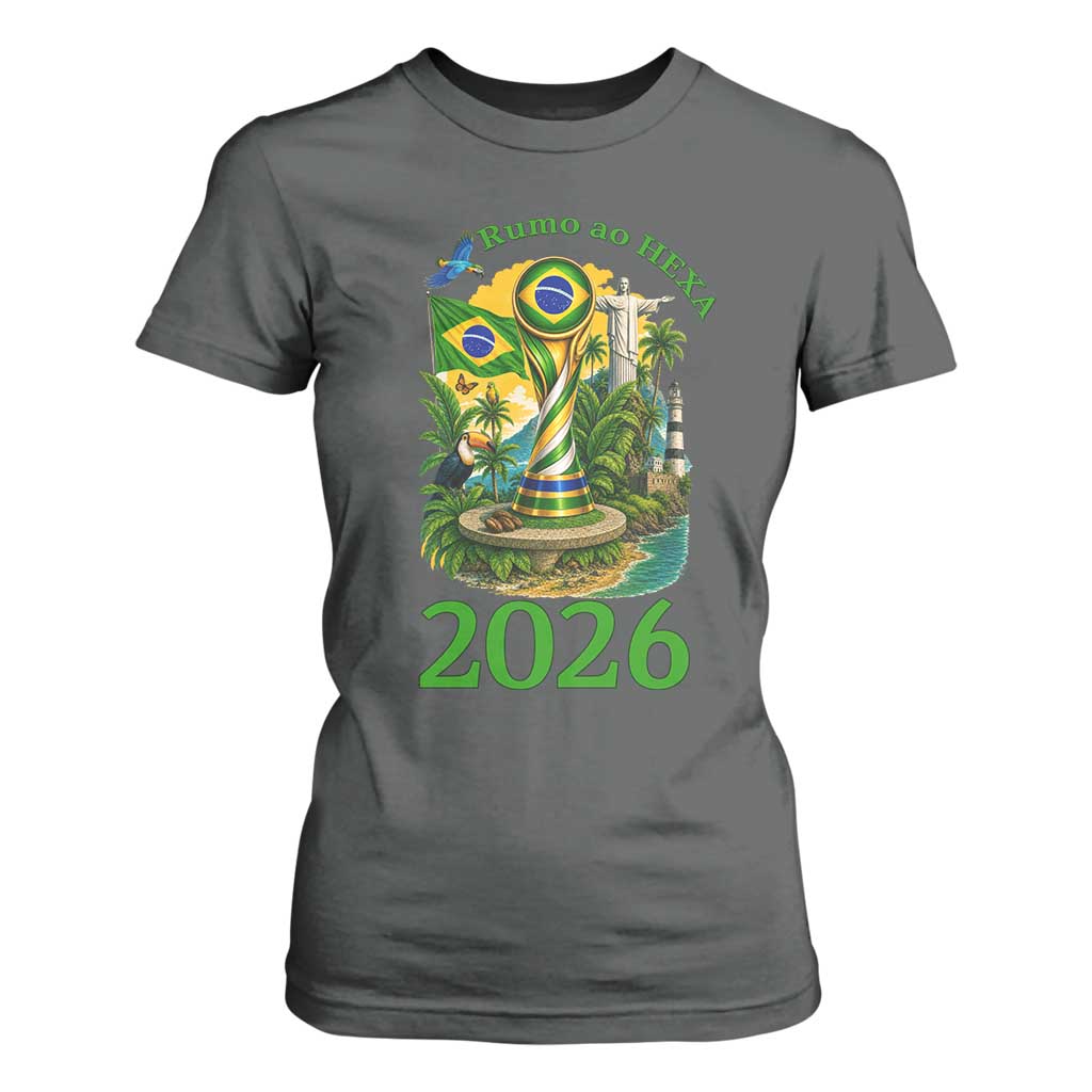 Rumo Ao Hexa T Shirt For Women Brazil Soccer Fan 2026 Graphic