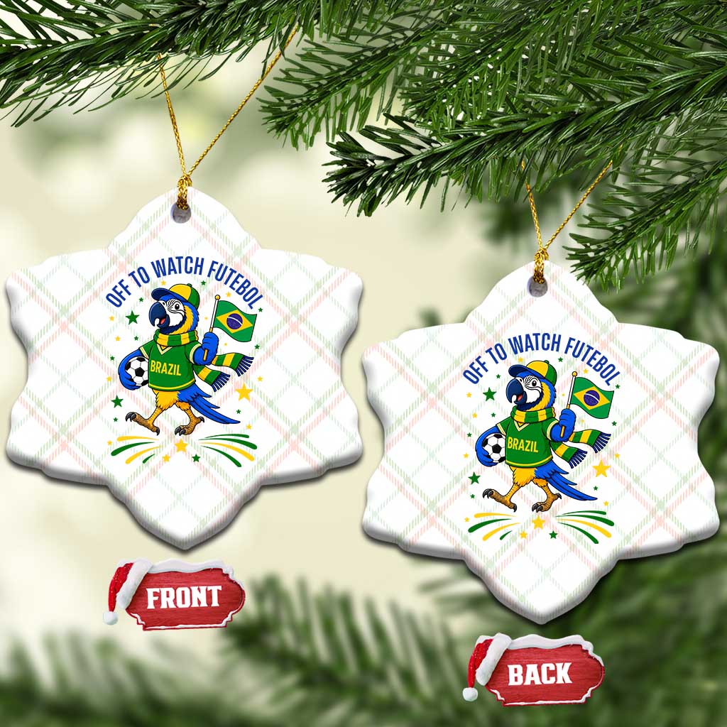 Off To Watch Futebol Ceramic Ornament Funny Brazil Macaw Soccer Fan