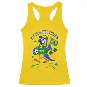 Off To Watch Futebol Racerback Tank Top Funny Brazil Macaw Soccer Fan