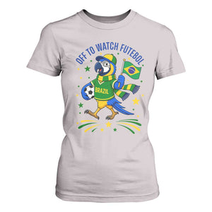 Off To Watch Futebol T Shirt For Women Funny Brazil Macaw Soccer Fan