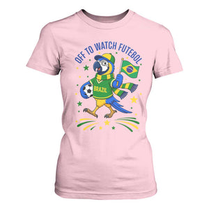 Off To Watch Futebol T Shirt For Women Funny Brazil Macaw Soccer Fan