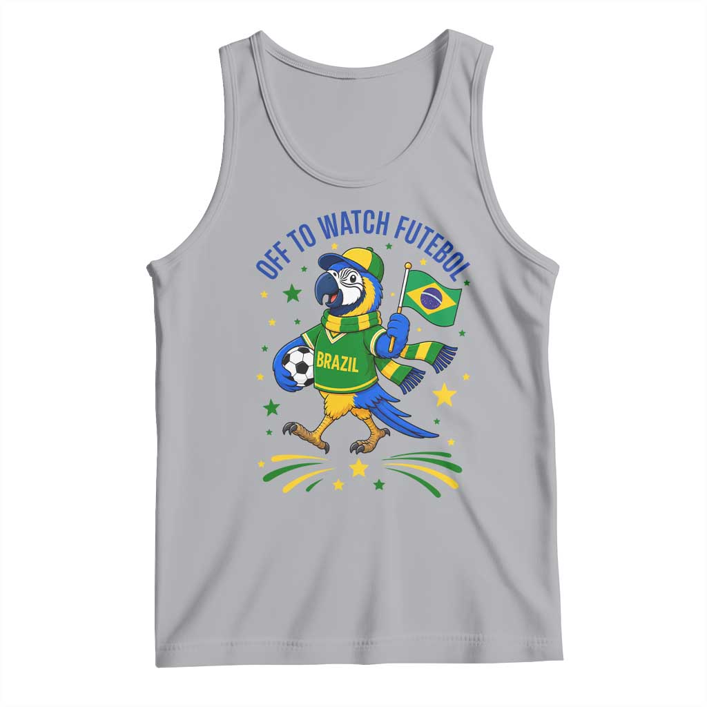 Off To Watch Futebol Tank Top Funny Brazil Macaw Soccer Fan