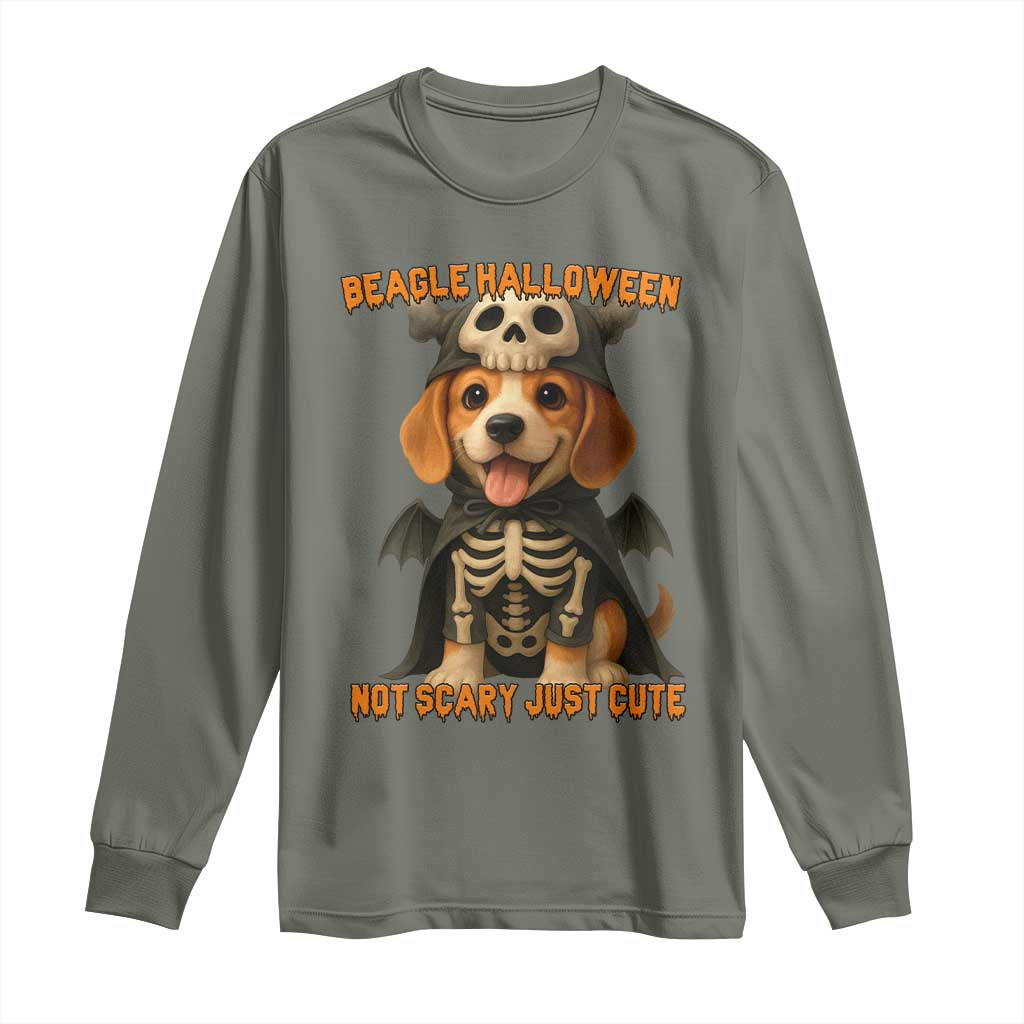 Beagle Halloween Skeleton Long Sleeve Shirt Not Scary Just Cute Dog Lover TS12 Military Green Print Your Wear