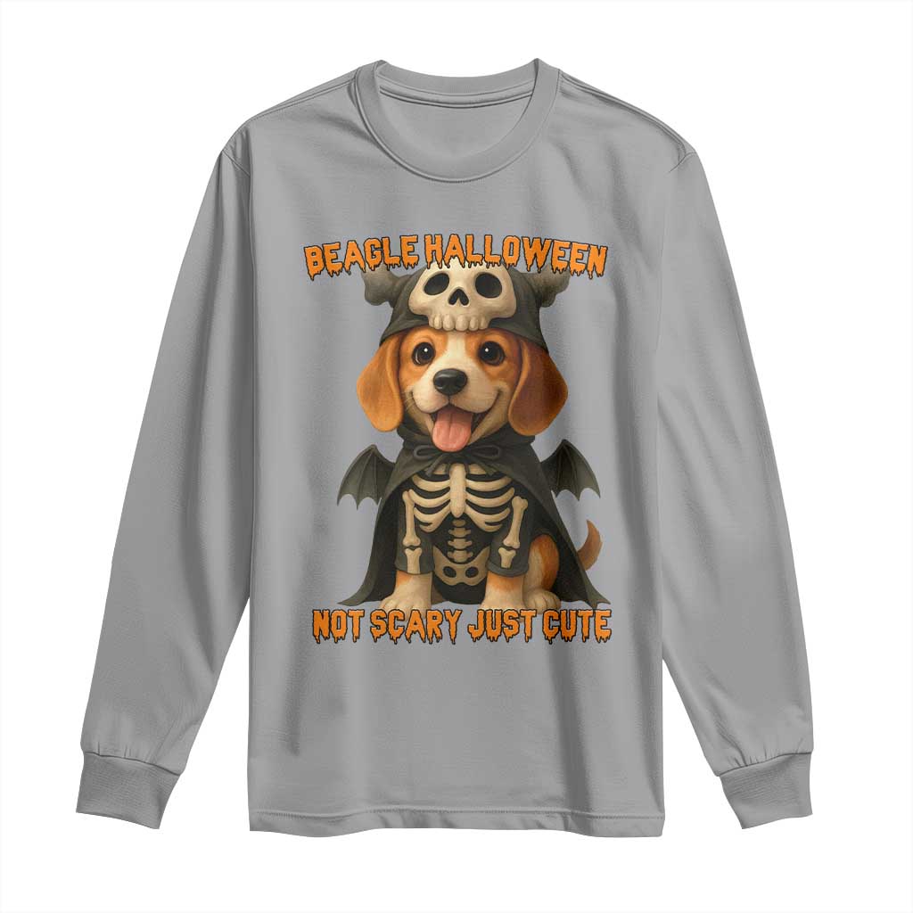 Beagle Halloween Skeleton Long Sleeve Shirt Not Scary Just Cute Dog Lover TS12 Sport Gray Print Your Wear