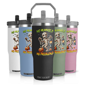 Halloween Mummy Flip Straw Tumbler Funny Mo Mummies Mo Problems TS12 Print Your Wear