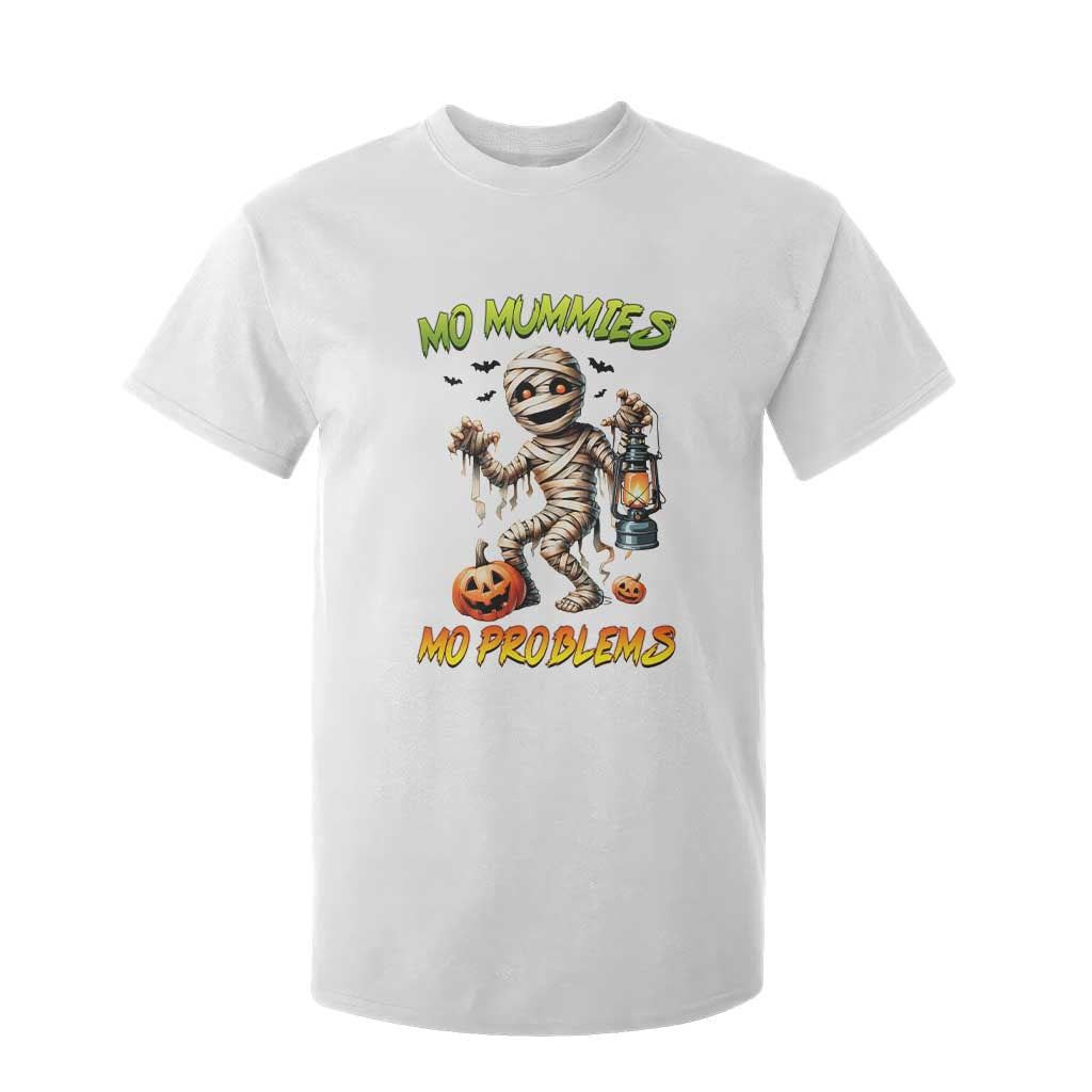 Halloween Mummy T Shirt For Kid Funny Mo Mummies Mo Problems TS12 White Print Your Wear