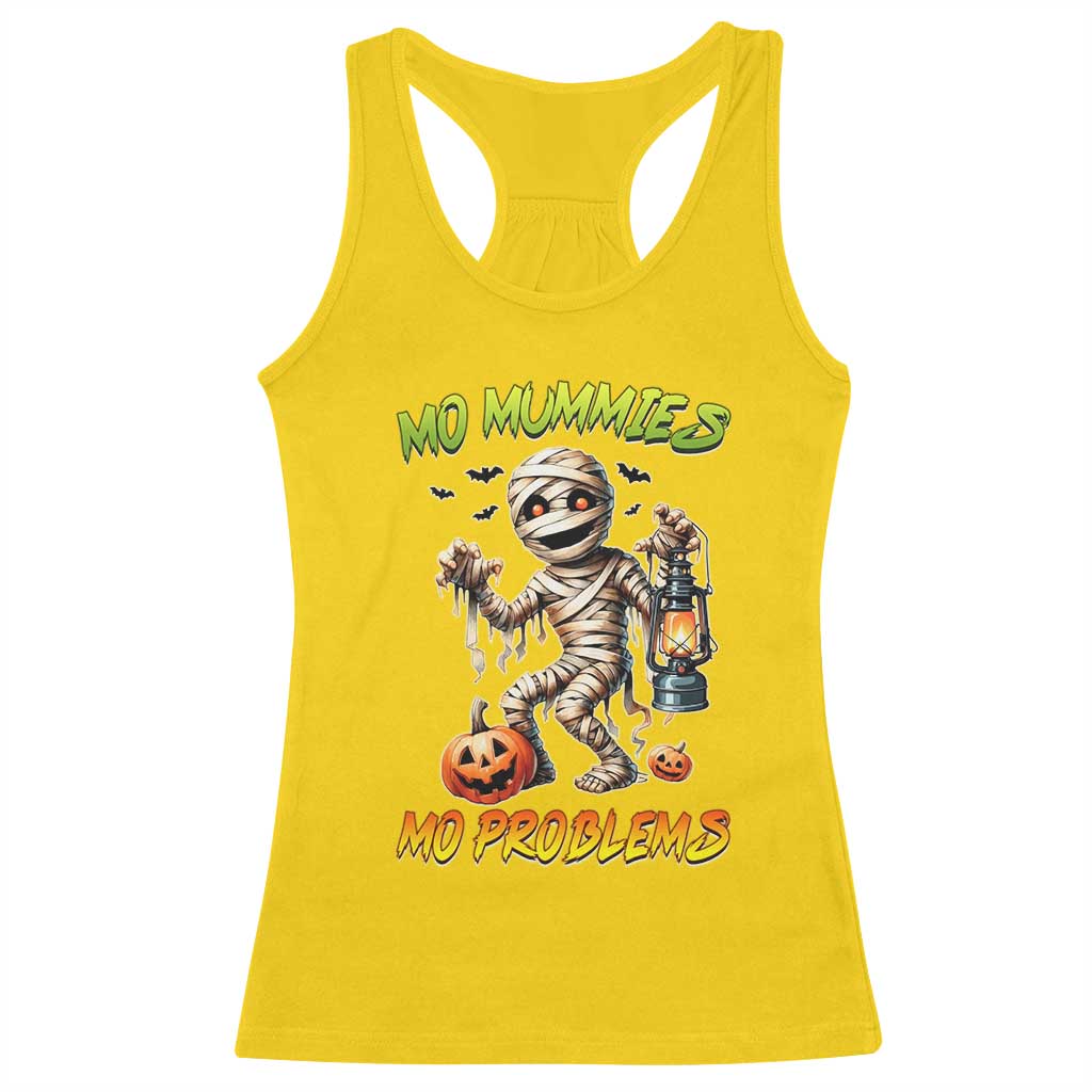 Halloween Mummy Racerback Tank Top Funny Mo Mummies Mo Problems TS12 Daisy Print Your Wear