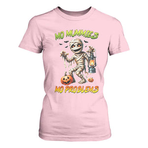Halloween Mummy T Shirt For Women Funny Mo Mummies Mo Problems TS12 Light Pink Print Your Wear