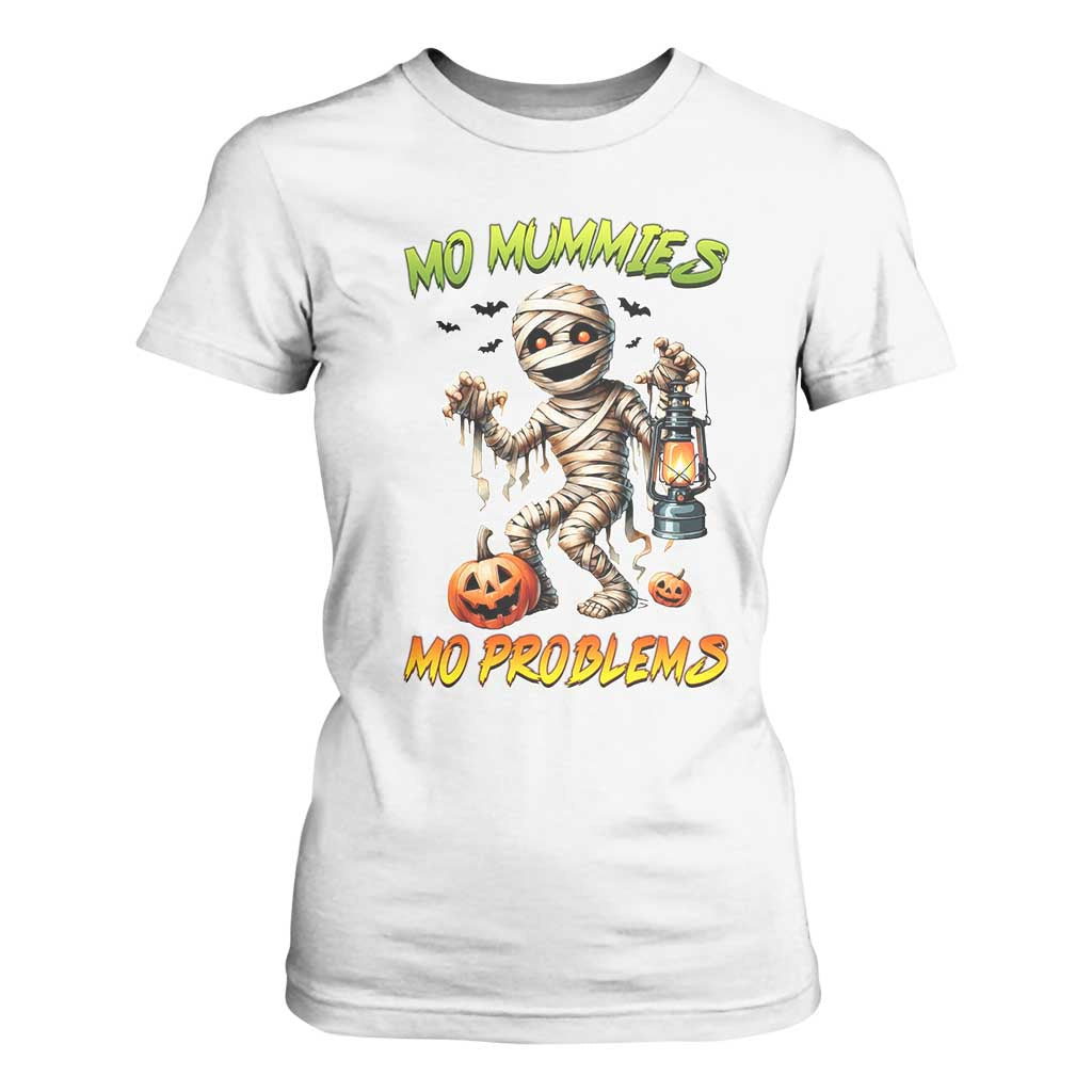 Halloween Mummy T Shirt For Women Funny Mo Mummies Mo Problems TS12 White Print Your Wear