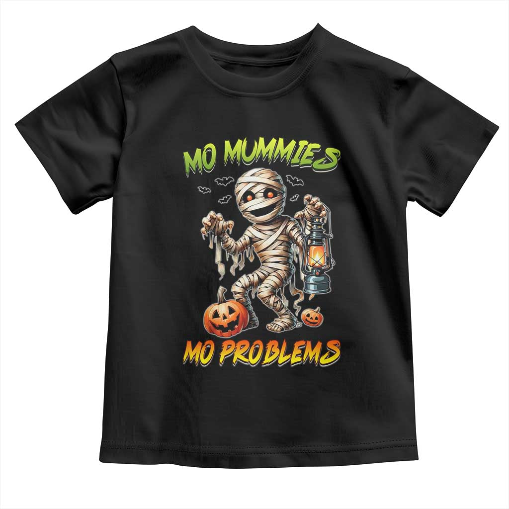Halloween Mummy Toddler T Shirt Funny Mo Mummies Mo Problems TS12 Black Print Your Wear