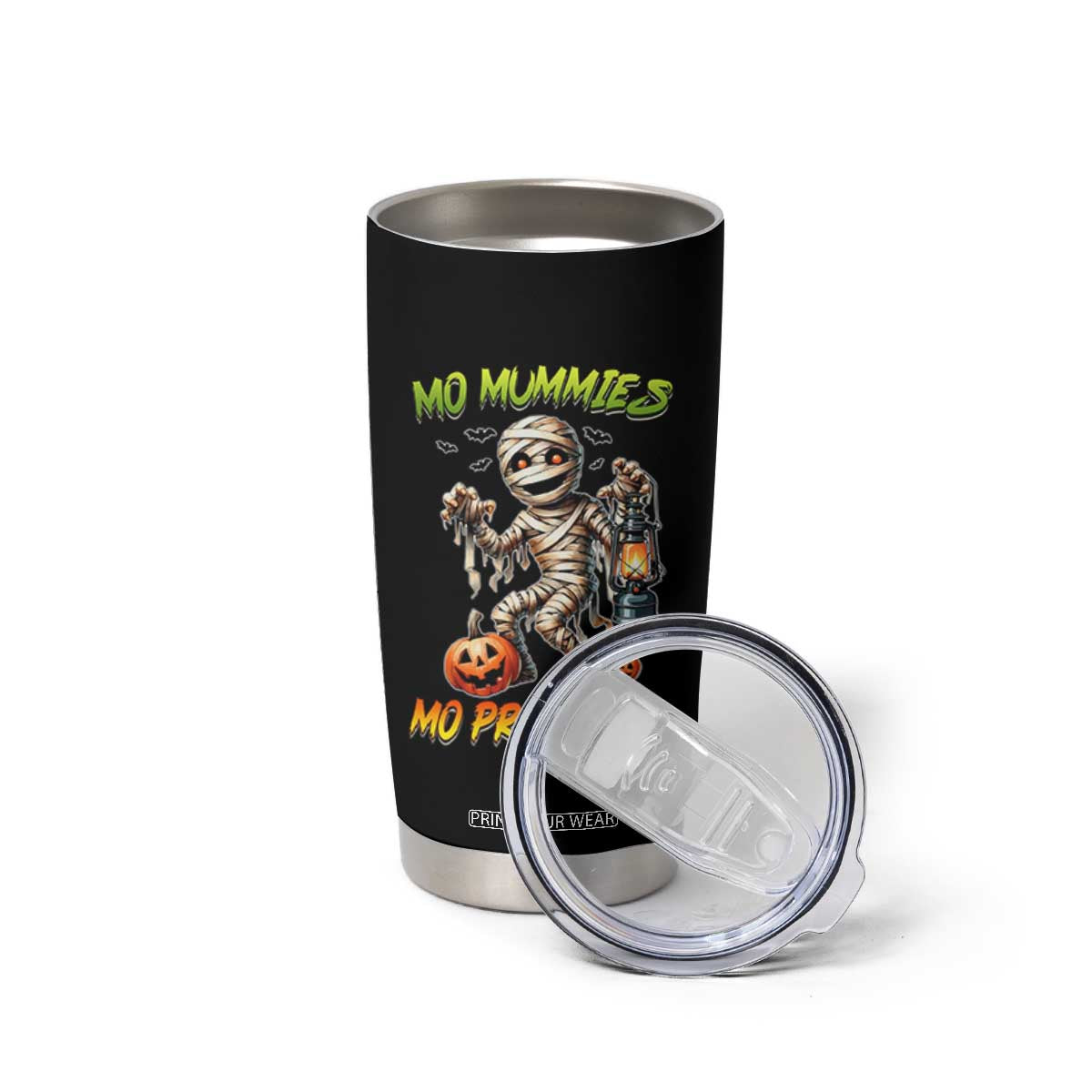 Halloween Mummy Tumbler Cup Funny Mo Mummies Mo Problems TS12 Print Your Wear