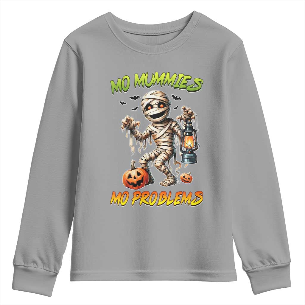 Halloween Mummy Youth Sweatshirt Funny Mo Mummies Mo Problems TS12 Sport Gray Print Your Wear