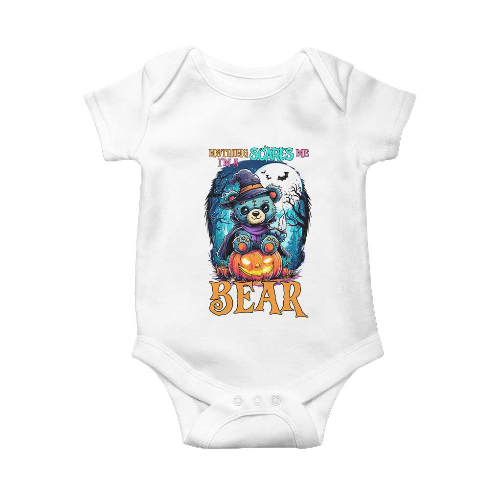 Halloween Killer Witch Teddy Bear Baby Onesie Nothing Scares Me TS12 White Print Your Wear
