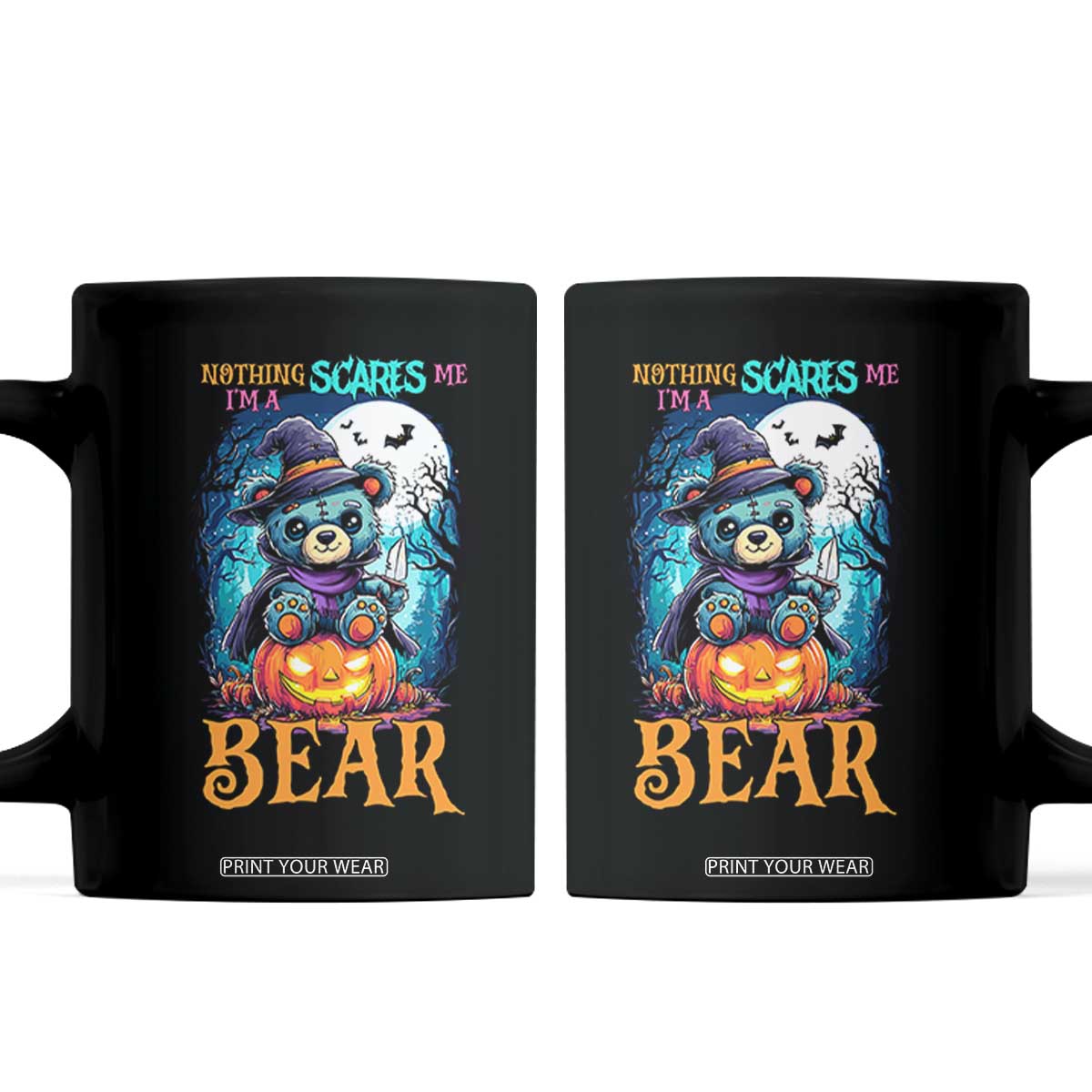 Halloween Killer Witch Teddy Bear Coffee Mug Nothing Scares Me TS12 Black Print Your Wear