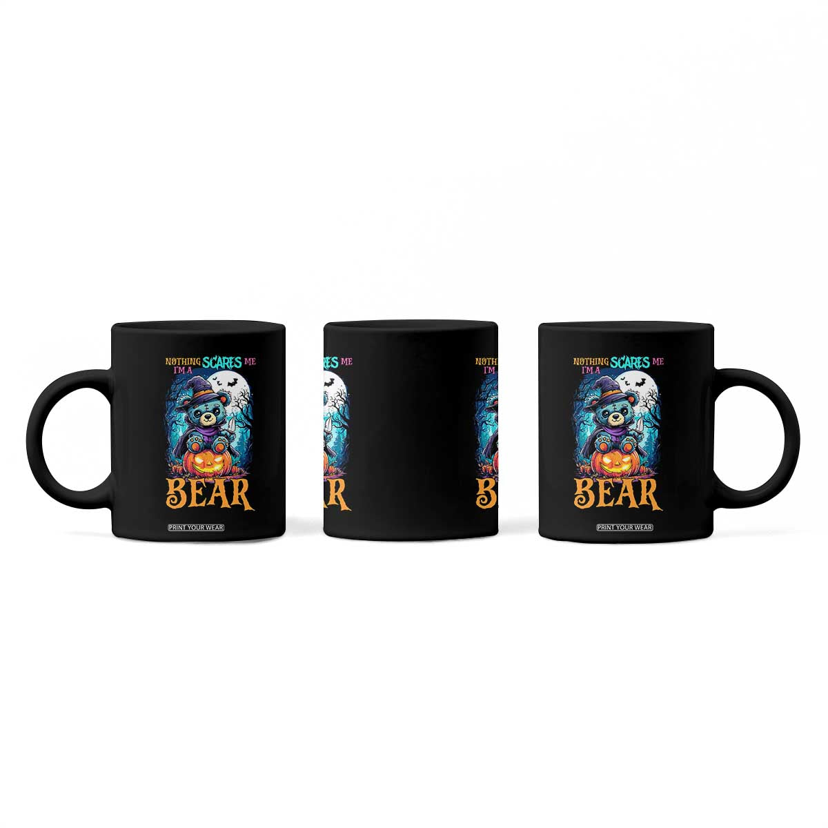 Halloween Killer Witch Teddy Bear Coffee Mug Nothing Scares Me TS12 Print Your Wear