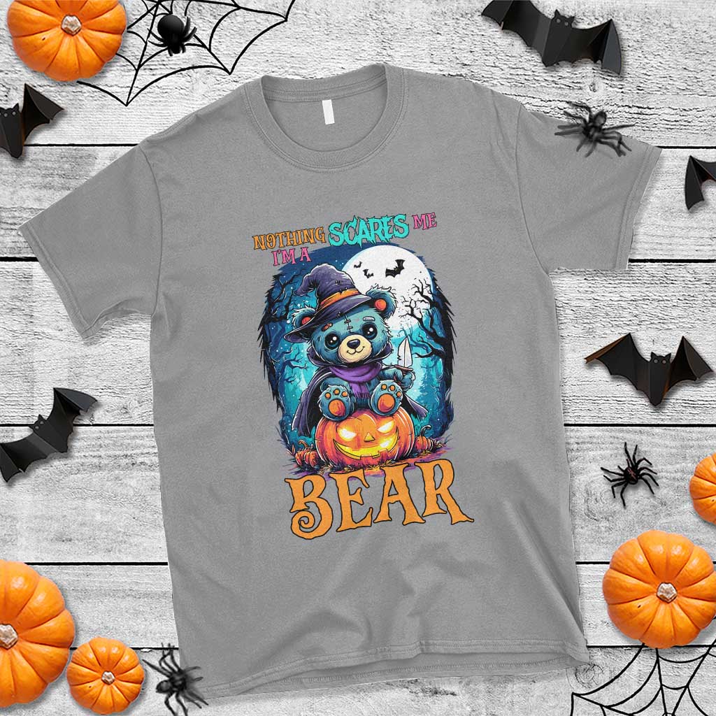 Halloween Killer Witch Teddy Bear T Shirt Nothing Scares Me TS12 Sport Gray Print Your Wear