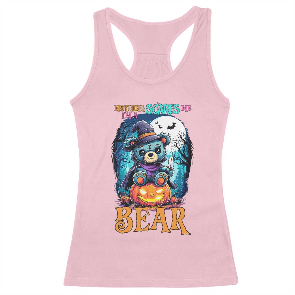 Halloween Killer Witch Teddy Bear Racerback Tank Top Nothing Scares Me TS12 Light Pink Print Your Wear