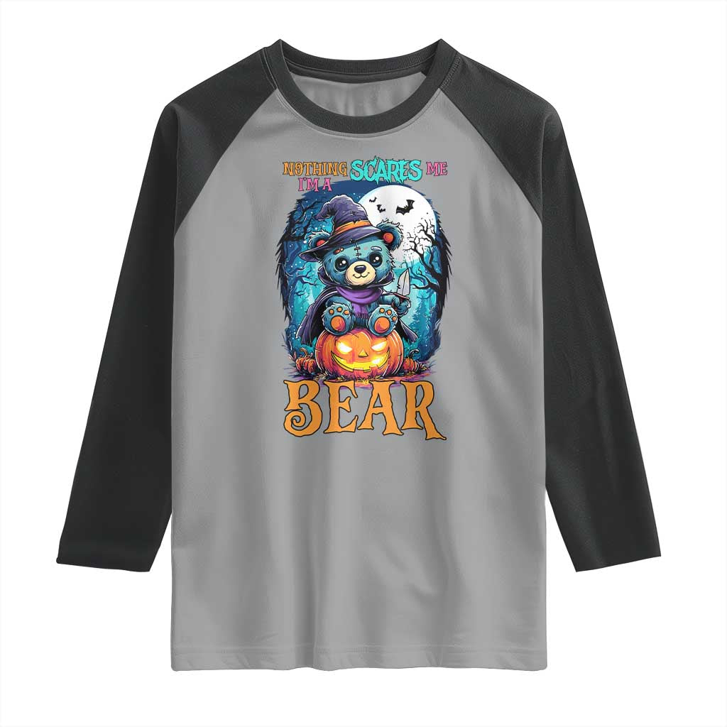 Halloween Killer Witch Teddy Bear Raglan Shirt Nothing Scares Me TS12 Sport Gray Black Print Your Wear